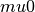 mu0