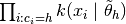 \prod_{i: c_i = h} k(x_i \mid \tilde{\theta}_h)