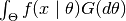 \int_\Theta f(x \mid \theta) G(d\theta)