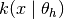 k(x \mid \theta_h)