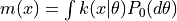 m(x) = \int k(x | \theta) P_0(d\theta)