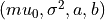 (mu_0, \sigma^2, a, b)
