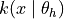 k(x \mid \theta_h)